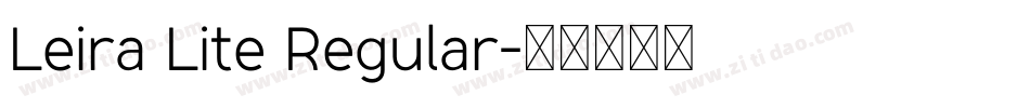 Leira Lite Regular字体转换